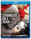 Strangers on a Train [Blu-ray]