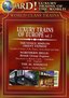 All Aboard!: Luxury Trains of the World, Vol. 3