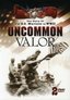 The Uncommon Valor