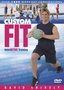 Custom Fit - Interactive Training