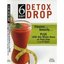 6 Day Detox Drop, Cleanse Detoxify Plus Lose One Whole Dress or Pant Size in just 6 Days, The Food Lovers Fat Loss System, DVD, Robert Ferguson