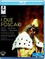 I Due Foscari [Blu-ray]