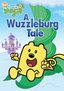 Wow! Wow! Wubbzy!: A Wuzzleburg Tale