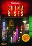 China Rises: A Documentary in Four Parts