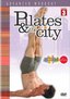 Pilates and the City - Advanced Workout