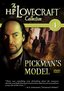 The H.P. Lovecraft Collection, Vol. 4: Pickman's Model