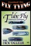 Hooked on Fly Tying - Tube Fly Patterns & Techniques