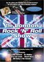 Encore Series: The London Rock & Roll Show