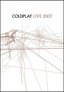 Coldplay - Live 2003 (DVD & CD)