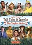 Tall Tales & Legends - The Complete Series