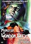Monster of London City/Secret of the Red Orchid