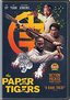 The Paper Tigers