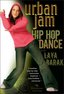 Urban Jam - Hip Hop Dance with Laya Barak