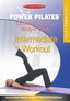 Power Pilates - Intermediate Workout