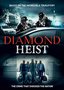 Diamond Heist