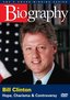 Biography - Bill Clinton