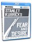 Fear & Desire [Blu-ray]