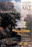 Landmarks of Western Art: Romanticism - A Journey of Art History Across The Ages