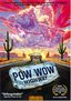 Pow Wow Highway