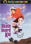 The Skate Board Kid