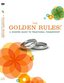 The Golden Rules: A Modern Guide To Traditional Engagement