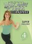 Leslie Sansone - Walk Away the Pounds Express - Super Challenge