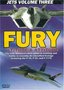 Jets Volume Three: Fury