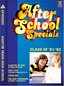 After School Specials: Class of '81-'82