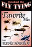 Hooked on Fly Tying - Rene's Favorite Flies