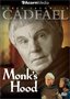 Cadfael - Monk's Hood