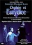 Gluck - Orphée et Eurydice / Robert Wilson · John Eliot Gardiner - Kozená · Bender · Petibon - Théâtre du Chatelet