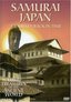 Samurai Japan: A Journey Back in Time (Lost Treasures of the Ancient World)