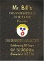 Mr. Bill's Disasterpiece Theater Definitive Collection (Classics/Does Vegas/Christmas Special)