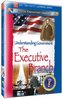 Just the Facts: The Executive Branch of Government