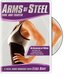 Arms of Steel: Tone and Tighten