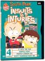 South Park - Insults to Injuries