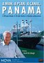 NOVA: A Man, a Plan, a Canal - Panama