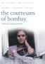 The Courtesans of Bombay / Street Musician of Bombay [The Merchant Ivory Collection]