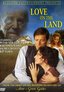 Love on the Land - From the Producers of Anne of Green Gables