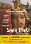 Smile Pinki - A real-world fairy tale