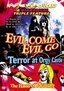 Evil Come Evil Go/Terror at Orgy Castle/The Hand of Pleasure