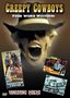 Creepy Cowboys: Four Weird Westerns