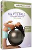 On The Ball: Yoga Workout For Beginners