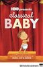 Classical Baby 3-Pack - Music, Art & Dance