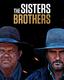 The Sisters Brothers (Blu-ray + DVD + Digital)