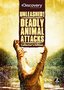Unleashed!: Deadly Animal Attacks