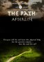 The Path: Afterlife