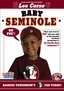 Baby Seminole "Raising Tomorrow's FSU Fan Today"