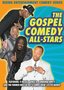 The Gospel Comedy All-Stars