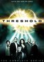 Threshold - The Complete Series